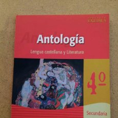 Libros de segunda mano: ANTOLOGIA LENGUA CASTELLANA Y LITERATURA 4º SECUNDARIA (OXFORD EDUCACION)
