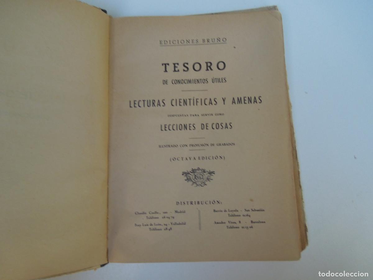 Libros de segunda mano: TESORO DE CONOCIMIENTOS &Uacute;TILES - EDICIONES BRU&Ntilde;O 1950. - Foto 3