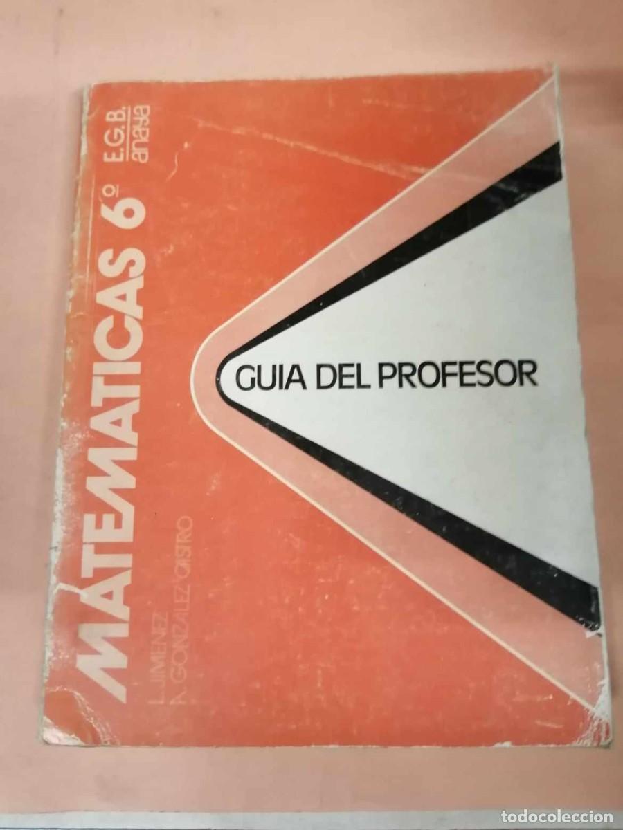 Libros de segunda mano: MATEMATICAS 6&ordm; EGB. GUIA DEL PROFESOR (1972) - Foto 1
