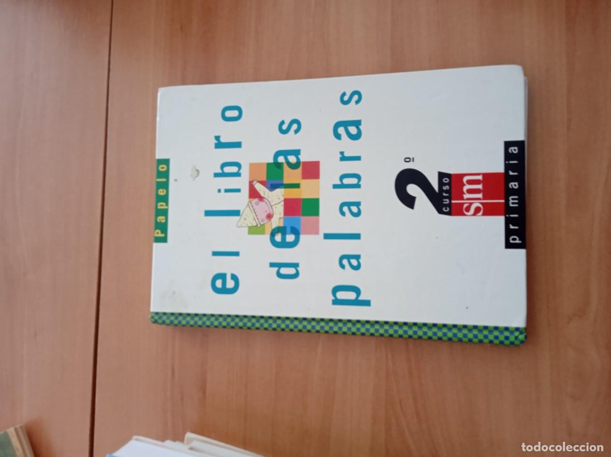 Libros de segunda mano: S-06 LIBRO EL LIBRO DE LAS PALABRAS 2 PRIMARIA PAPELO TEXTO - Foto 1