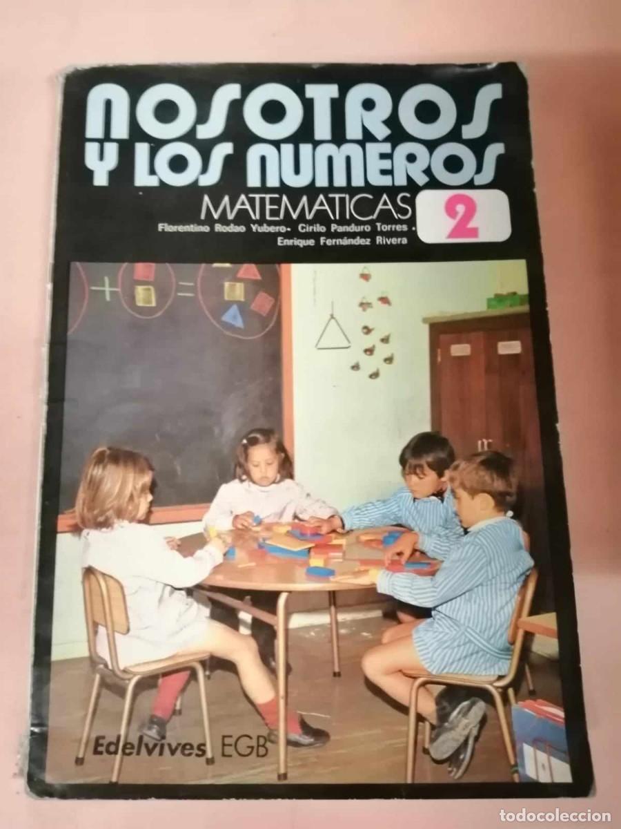 Libros de segunda mano: NOSOTROS Y LOS NUMEROS. MATEMATICAS 2. EDELVIVES EGB - Foto 1