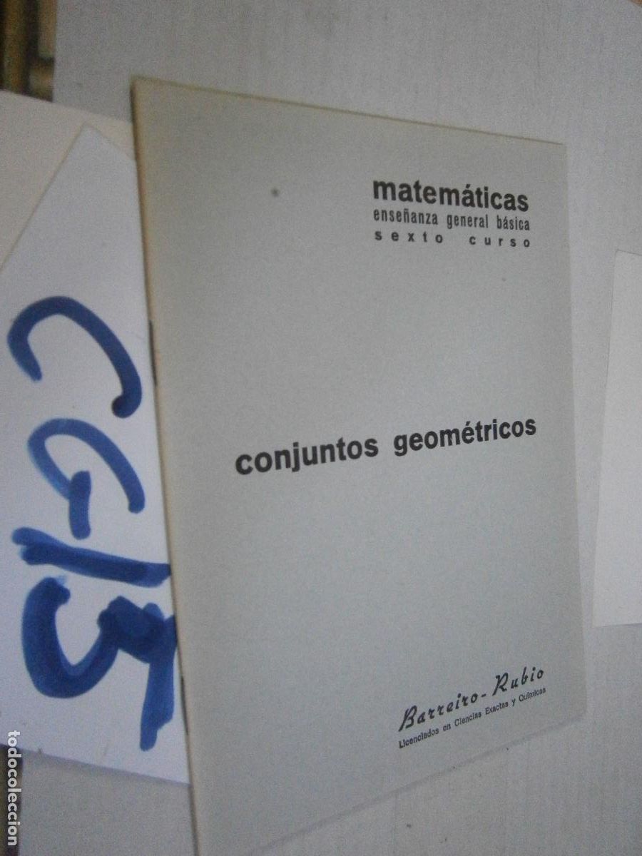 Gebrauchte B&uuml;cher: ANTIGUO LIBRO DE TEXTO - MATEMATICAS - 6&ordm; CURSO - CONJUNTOS GEOMETRICOS