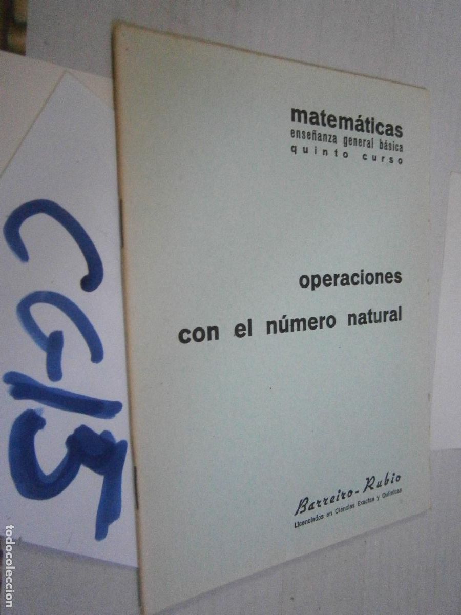 Second hand books: ANTIGUO LIBRO DE TEXTO - MATEMATICAS - 5&ordm; CURSO - OPERACIONES CON EL NUMERO NATURAL