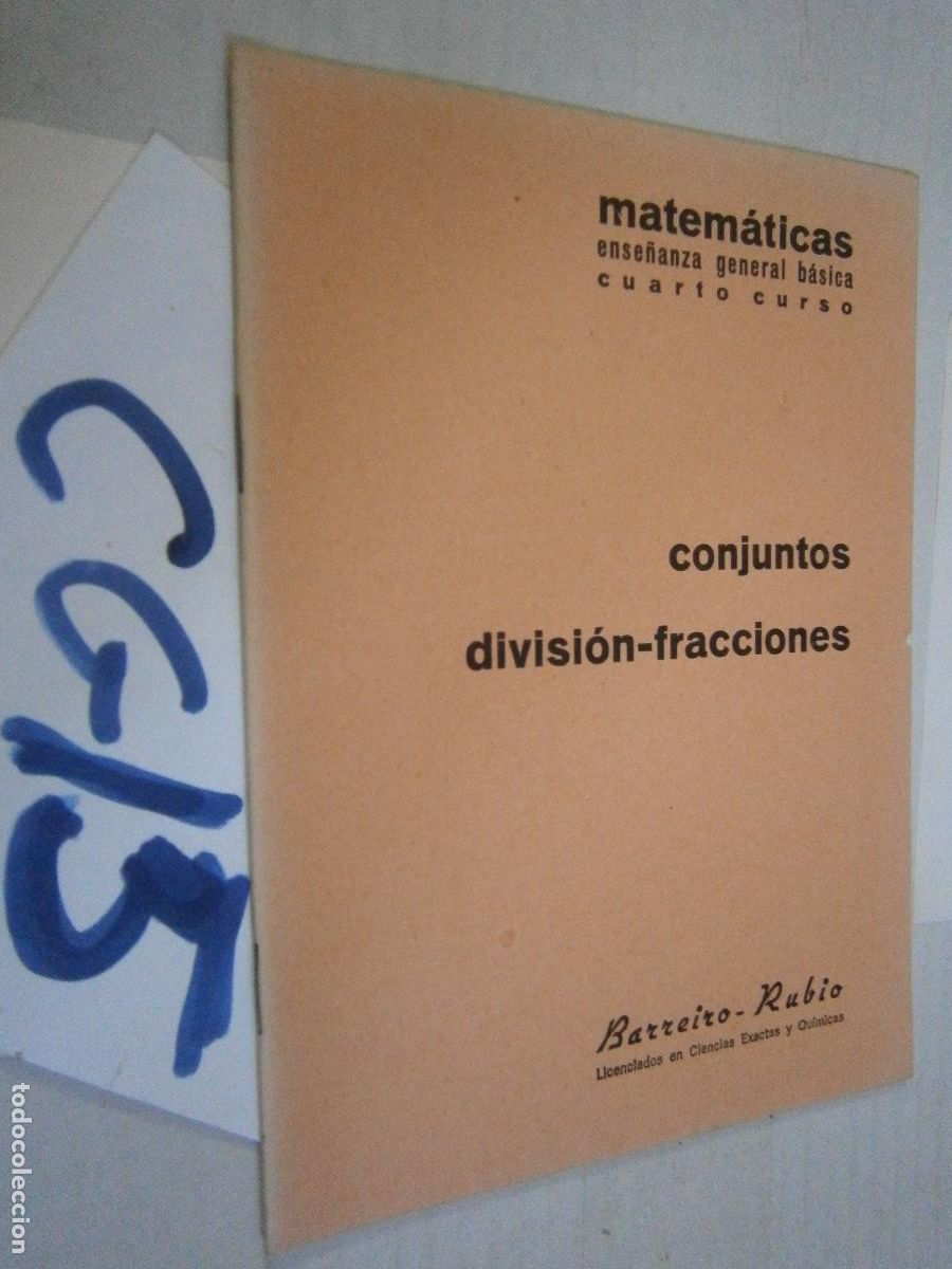 Gebrauchte B&uuml;cher: ANTIGUO LIBRO DE TEXTO - MATEMATICAS - 4&ordm; CURSO - CONJUTOS, DIVISION FRACCIONES