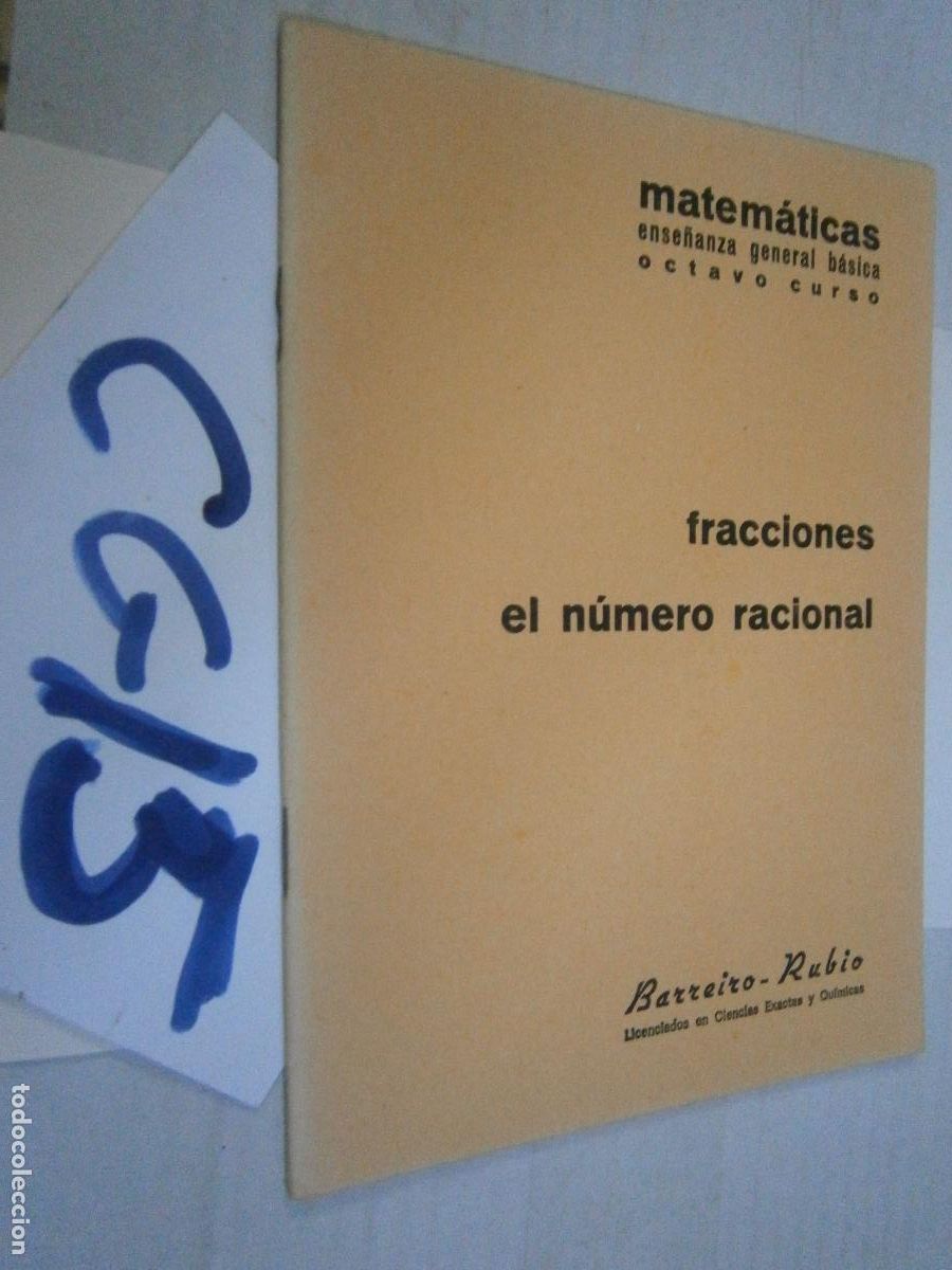 Second hand books: ANTIGUO LIBRO DE TEXTO - MATEMATICAS - 8&ordm; CURSO - FRACCIONES, EL NUMERO RACIONAL