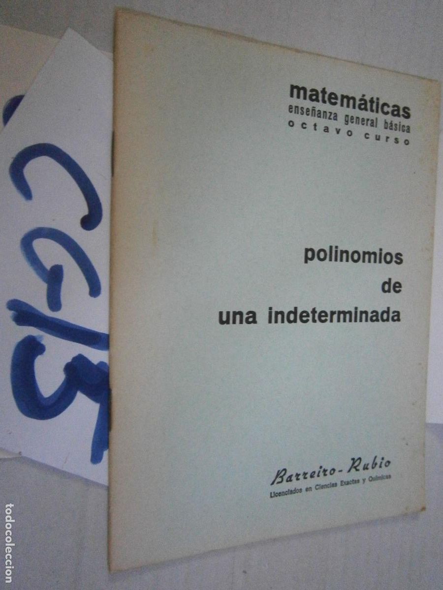 Libros de segunda mano: ANTIGUO LIBRO DE TEXTO - MATEMATICAS - 8&ordm; CURSO - POLINOMIOS DE UNA INDETERMINADA - Foto 1
