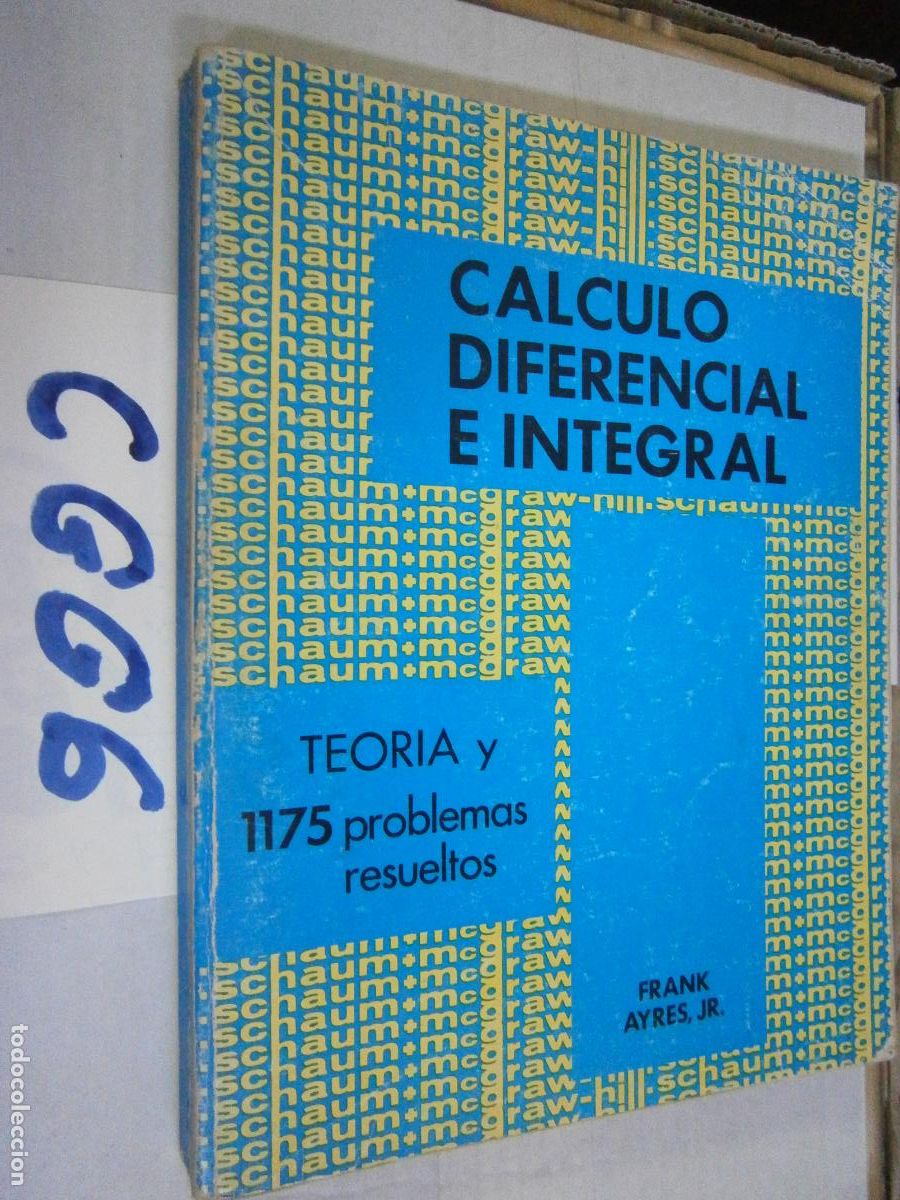 Libros de segunda mano: ANTIGUO LIBRO DE TEXTO - CALCULO DIFERENCIAL E INTEGRAL - Foto 1