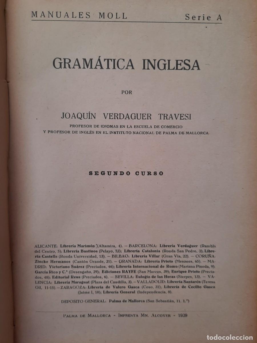 Libros de segunda mano: LIBRO. Gram&aacute;tica inglesa. Joaqu&iacute;n Verdaguer Travesi. 1939 - Foto 2