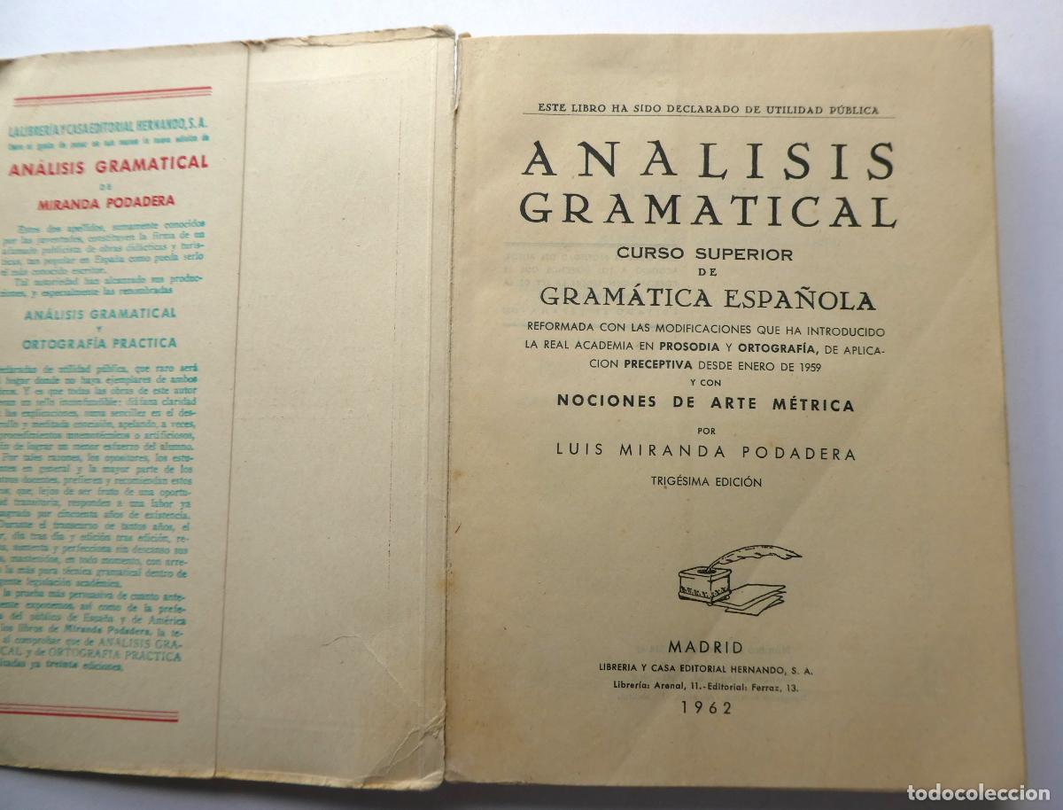 Libros de segunda mano: ANALISIS GRAMATICAL LUIS MIRANDA PODADERA MADRID 1962 - Foto 2