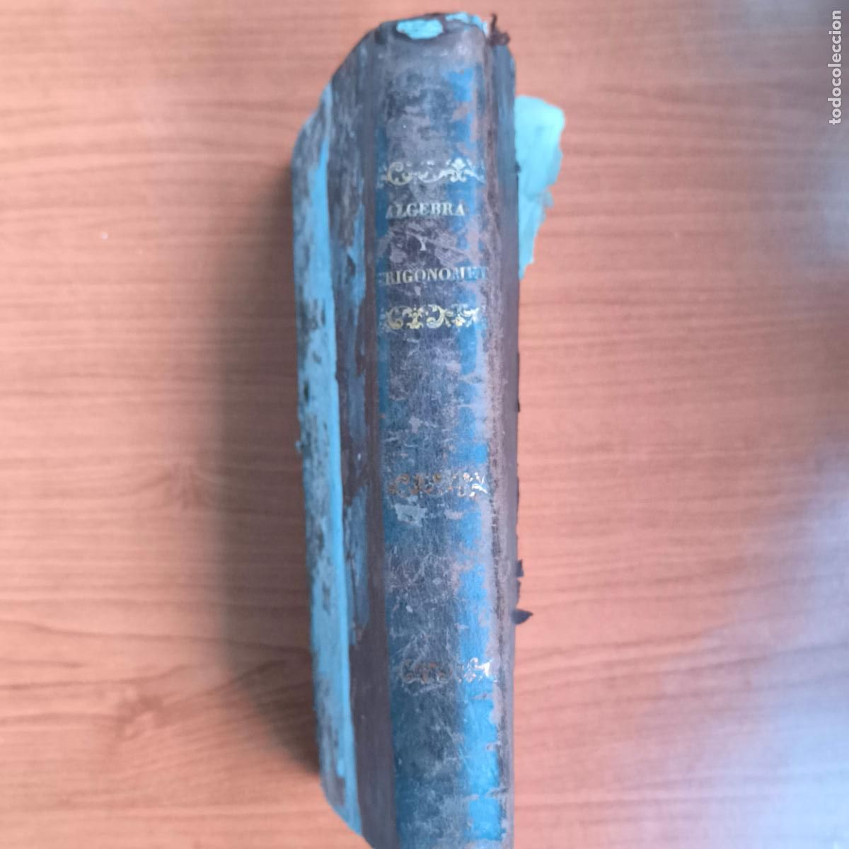 Libros de segunda mano: COMPLEMENTO DEL ALGEBRA. Juan Cort&aacute;zar 1864 3a edici&oacute;n - Foto 4