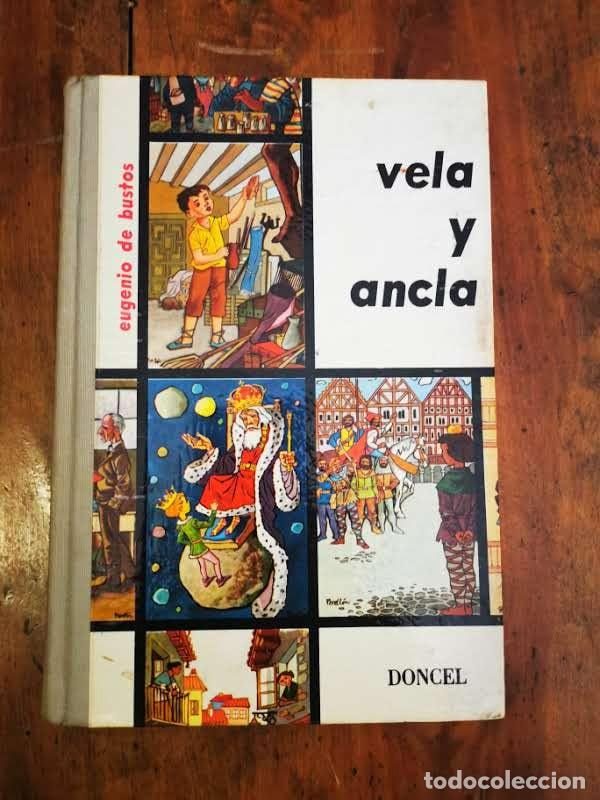Libros de segunda mano: BUSTOS, Eugenio de. Vela y ancla - Foto 1