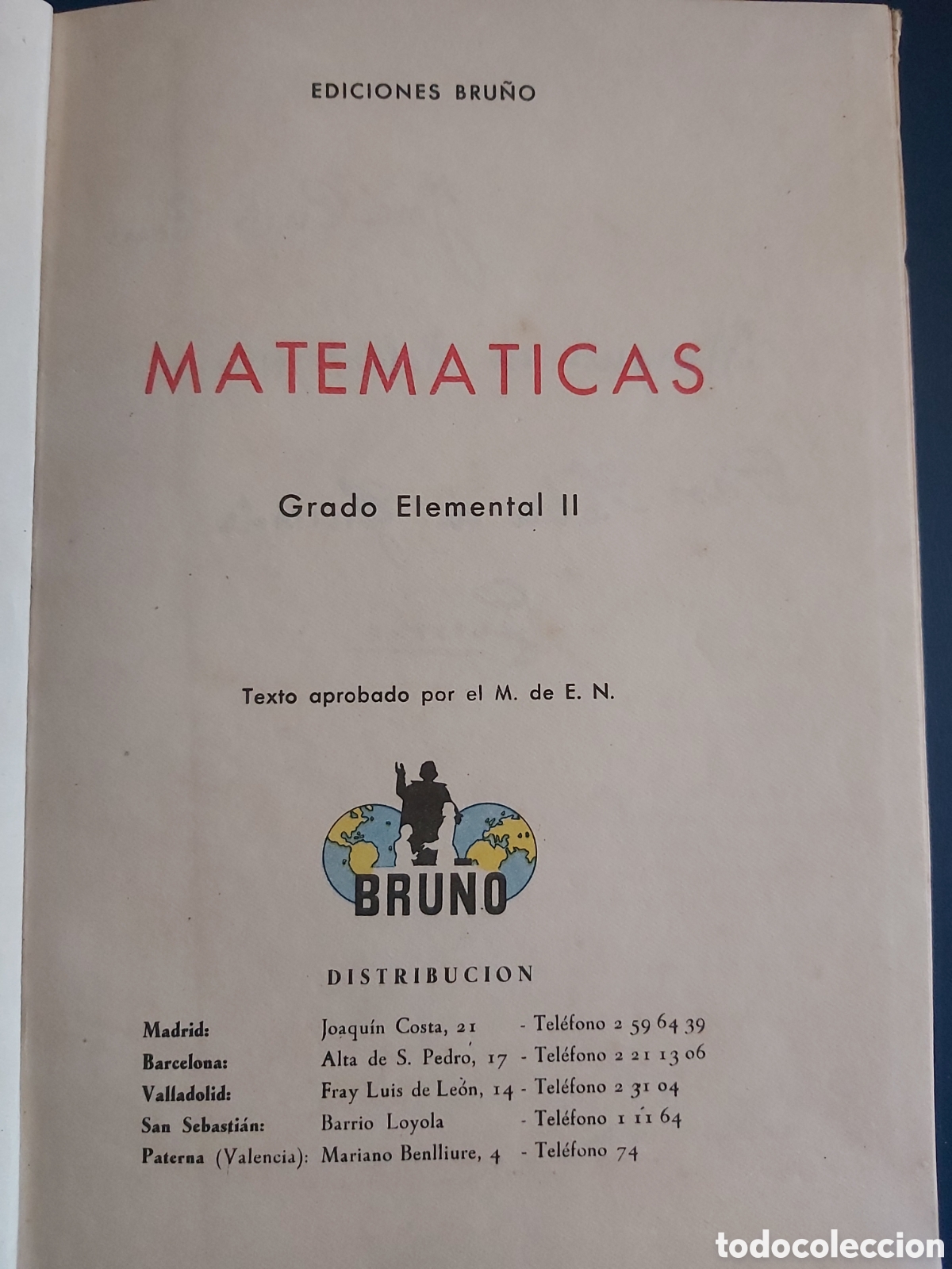 Libros de segunda mano: MATEM&Aacute;TICAS GRADO ELEMENTAL 2 EDICIONES BRU&Ntilde;O 1962 - Foto 3
