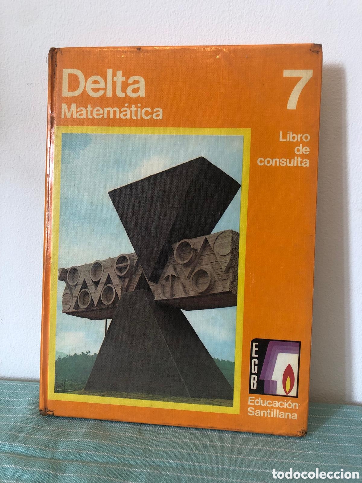 Libros de segunda mano: DELTA 7 MATEMATICA EGB - EDUCACION SANTILLANA 1973 - Foto 1