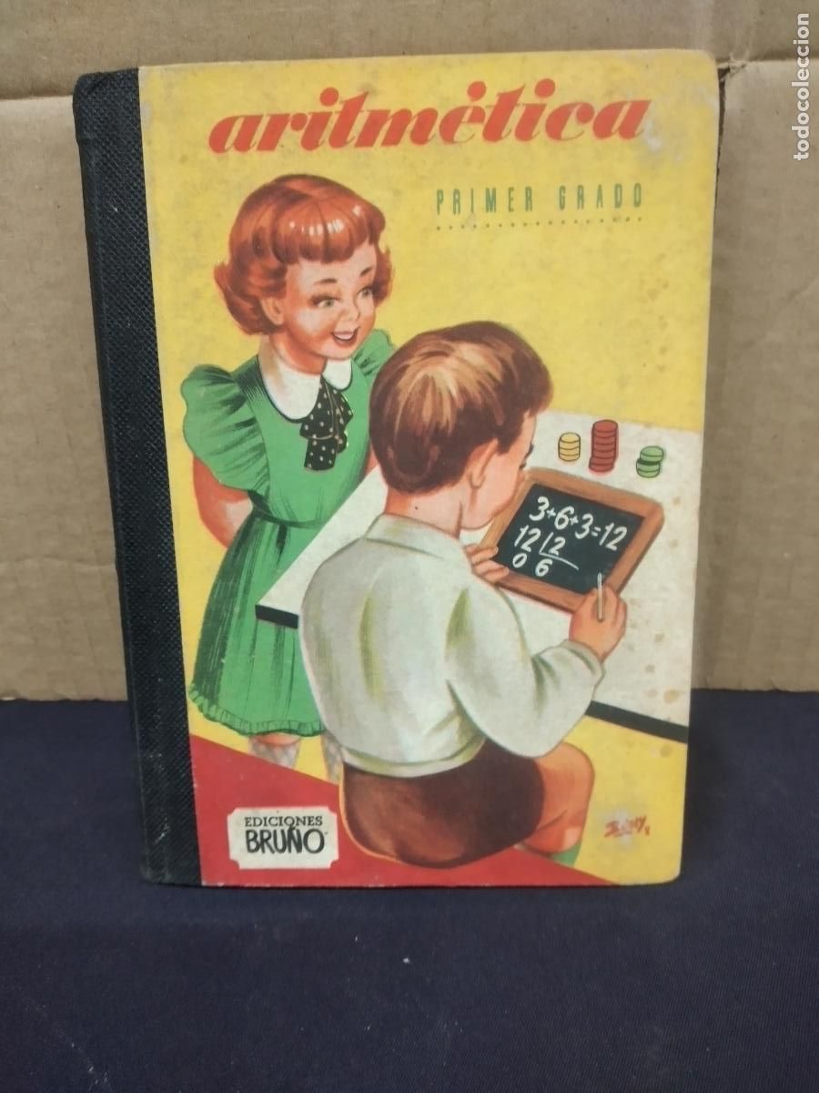 Libros de segunda mano: ARITMETICA ANTIGUO LIBRO DE ESCUELA PRIMER GRADO EDICIONES BRU&Ntilde;O 1954. - Foto 1