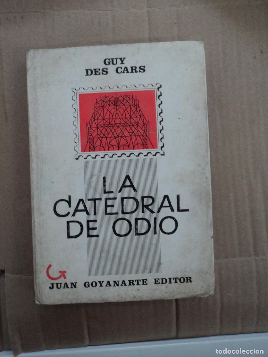 Libros de segunda mano: La Catedral de Odio - Guy Des Cars - Foto 1