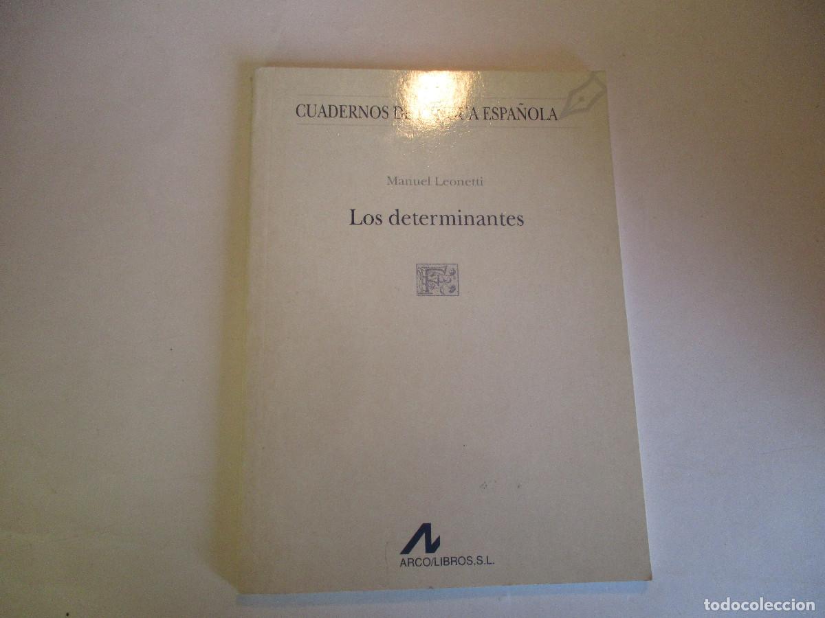 Libros de segunda mano: MANUEL LEONETTI Los Determinantes W27131 - Foto 1