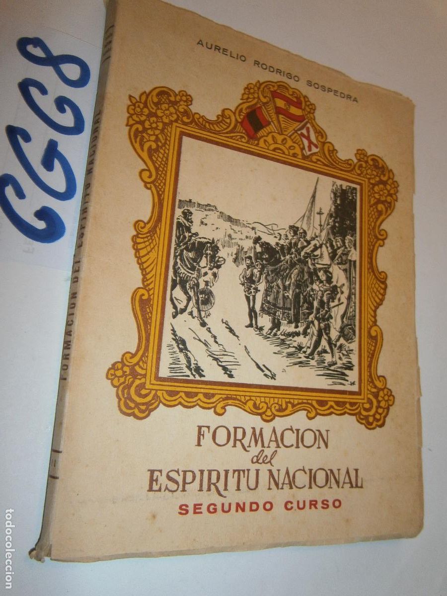 Libros de segunda mano: ANTIGUO LIBRO DE TEXTO - FORMACION DEL ESPIRITU NACIONAL - Foto 1