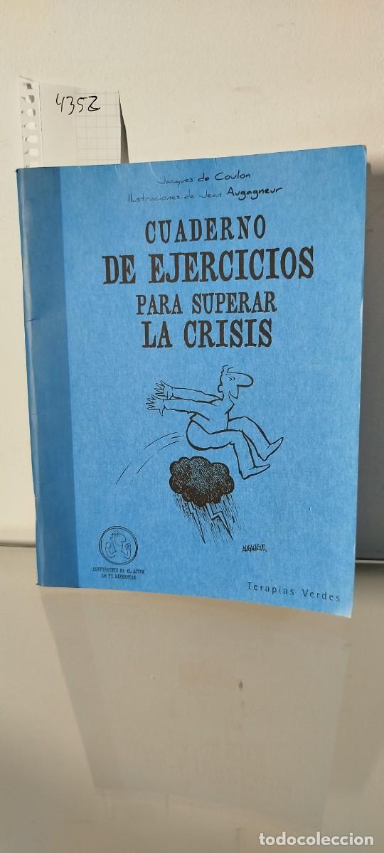 Libros de segunda mano: Cuaderno de ejercicios para superar la crisis - Foto 1