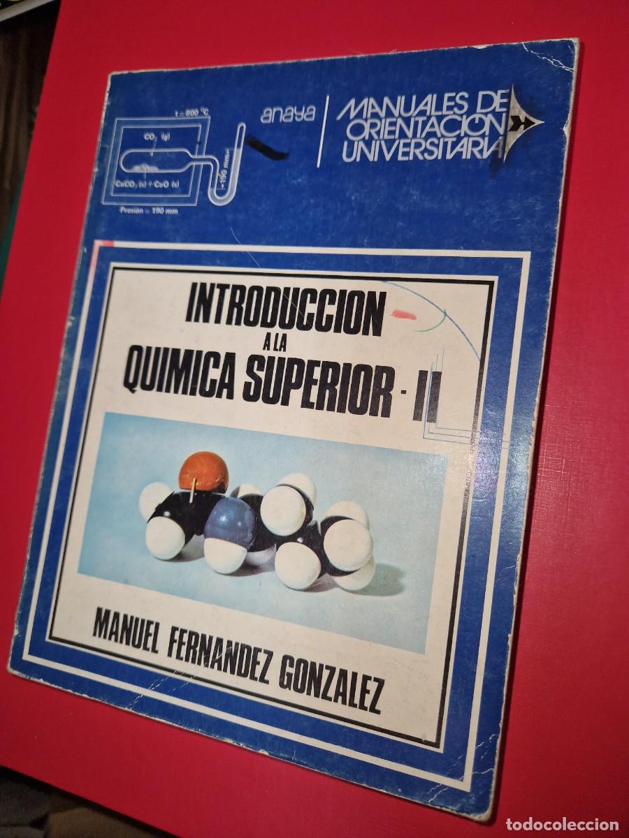 Libros de segunda mano: INTRODUCCION A LA QUIMICA SUPERIOR DE ANAYA - Foto 1
