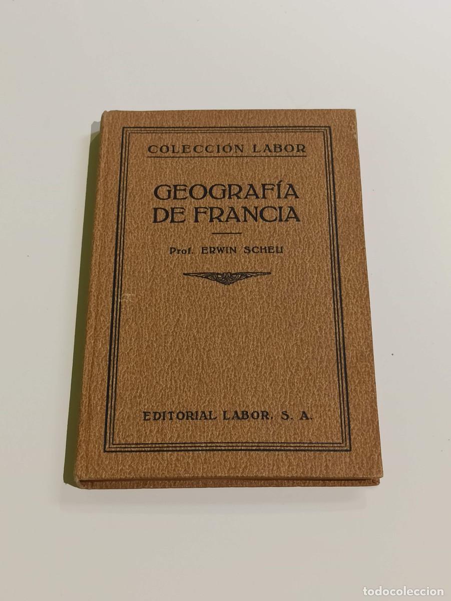 Gebrauchte B&uuml;cher: Libro Geograf&iacute;a de Francia 1927