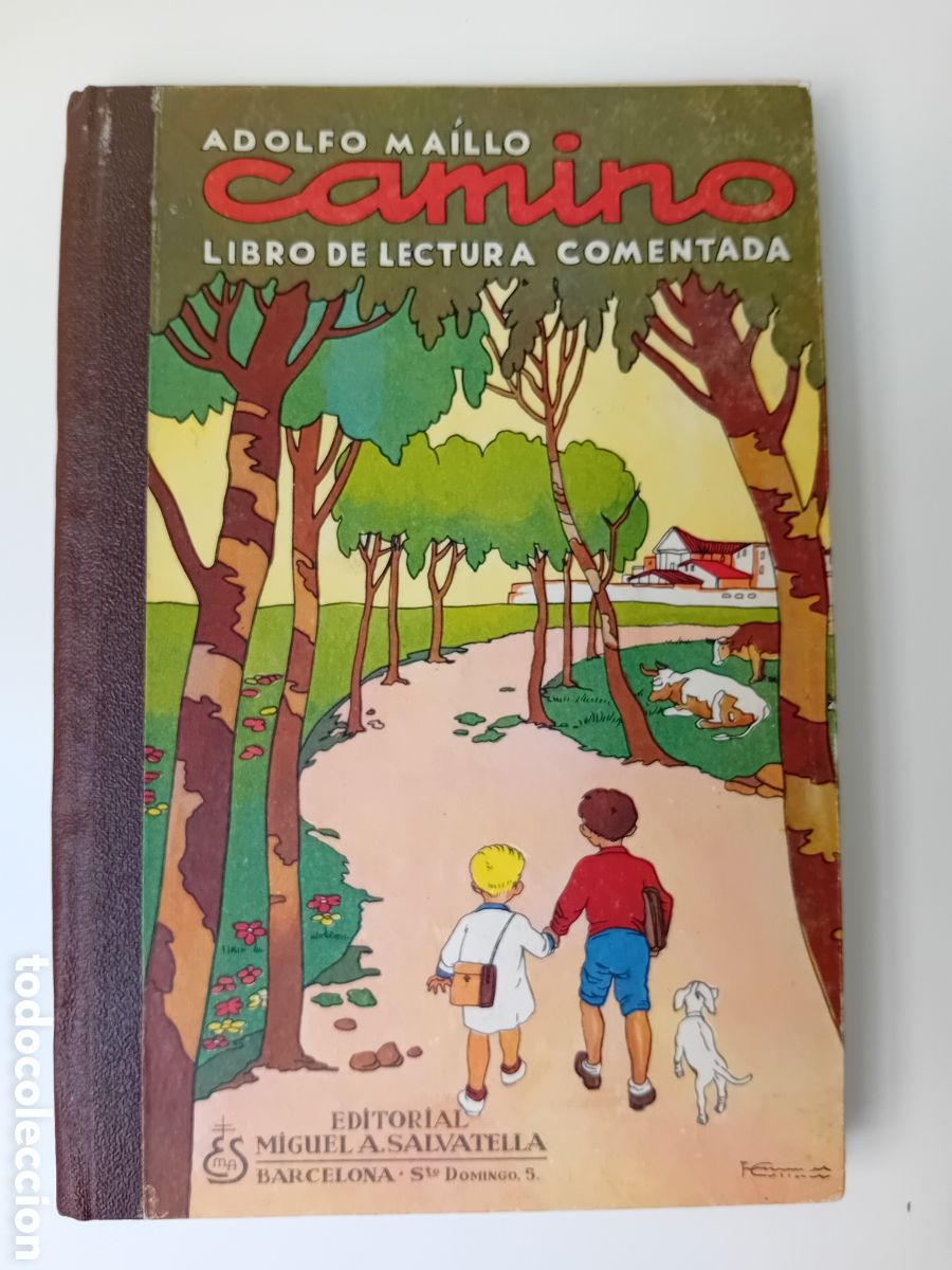 Libros de segunda mano: CAMINO. LIBRO DE LECTURA COMENTADA. ADOLFO MAILLO. 1962 - Foto 1
