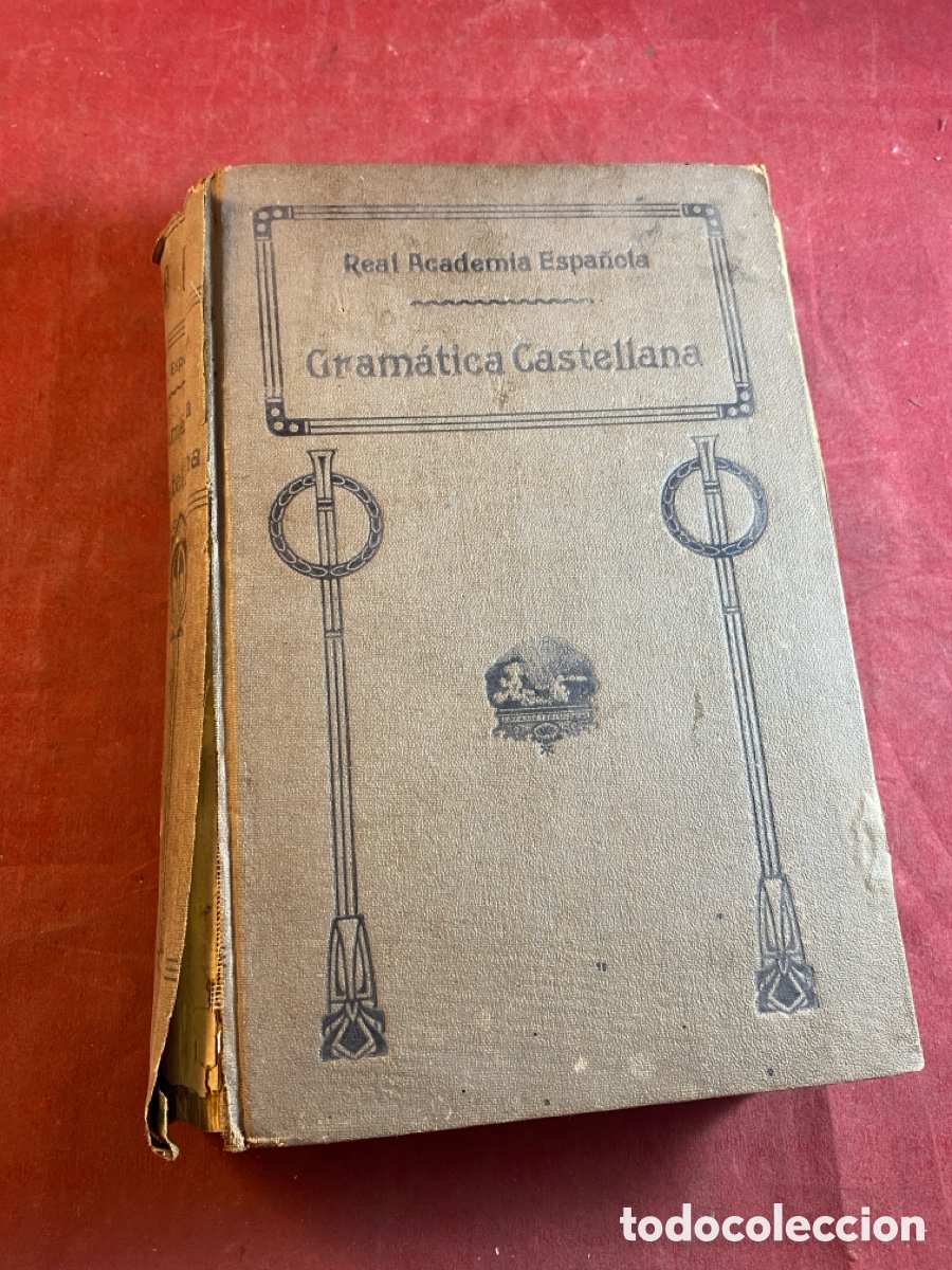Libros de segunda mano: GRAM&Aacute;TICA DE LA LENGUA CASTELLANA 1920 - Foto 1