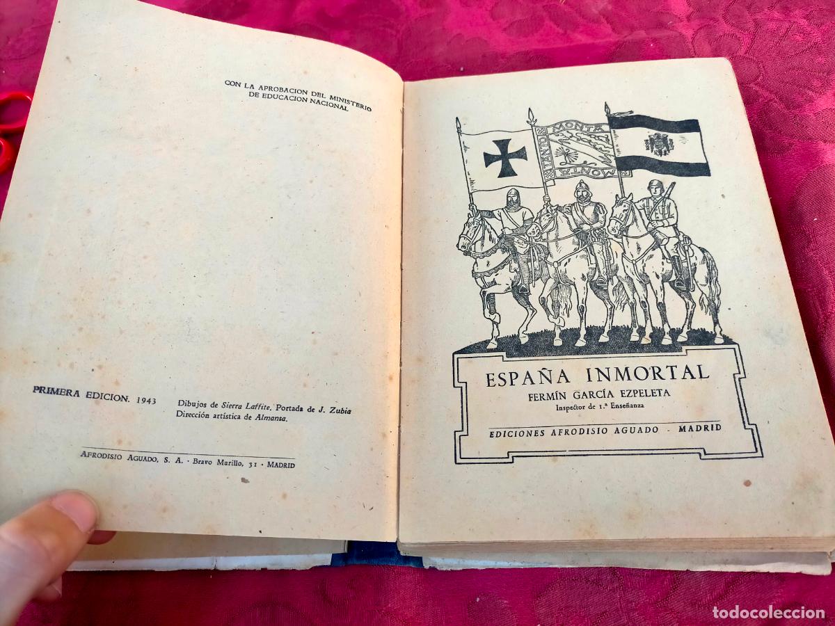 Libros de segunda mano: Espa&ntilde;a inmortal Fermin Garcia Ezpeleta - Foto 3