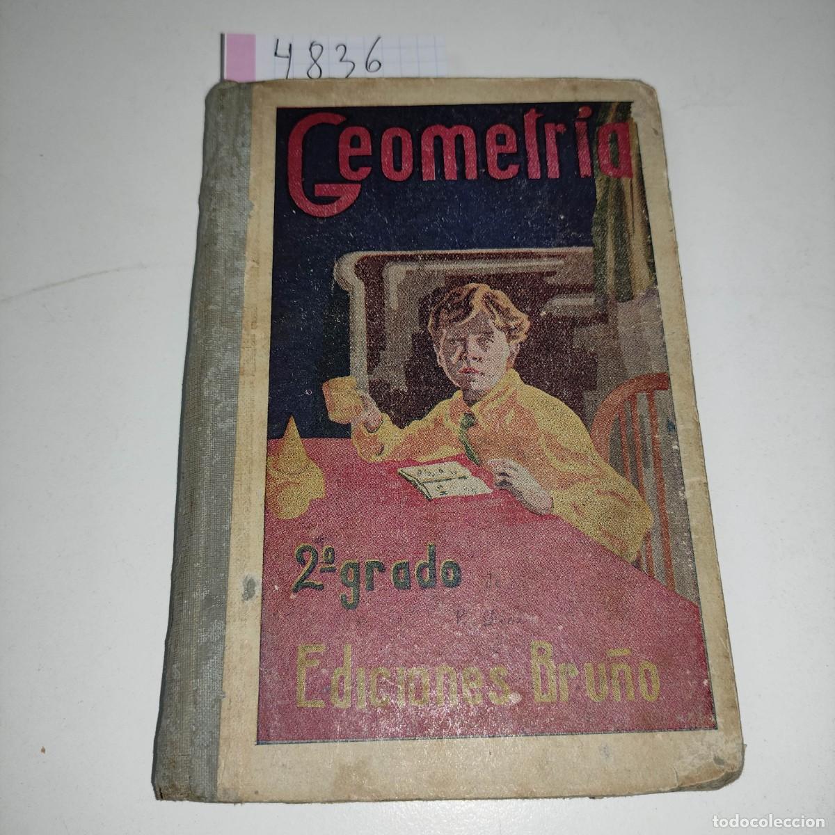Libros de segunda mano: libro escolar muy antiguo GEOMETRIA 2&ordm; GRADO EDICIONES BRU&Ntilde;O. - Foto 1