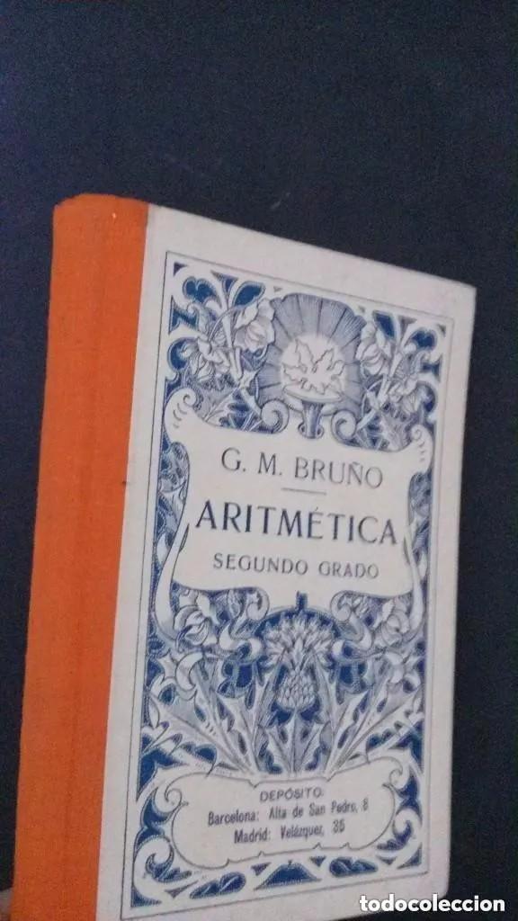 Libros de segunda mano: Aritm&eacute;tica. Segundo Grado. G.M. Bru&ntilde;o - Foto 1