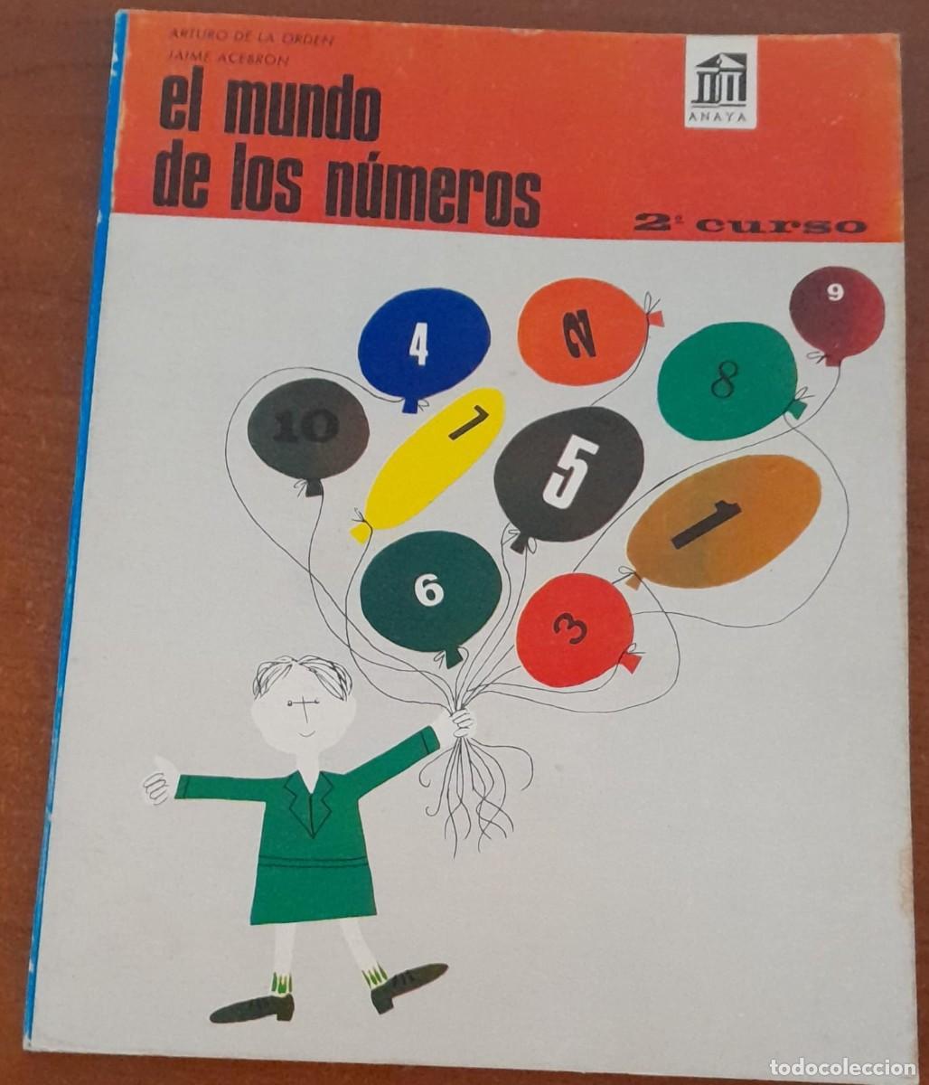 Libros de segunda mano: EL MUNDO DE LOS N&Uacute;MEROS 2&ordm; CURSO, ED. ANAYA, 1966 - Foto 1