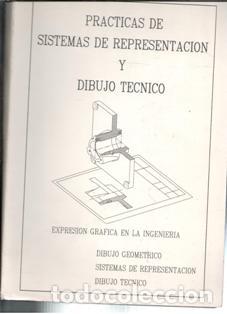 Libros de segunda mano: Pr&aacute;cticas de Sistemas de representaci&oacute;n y dibujo t&eacute;cnico. - Foto 1