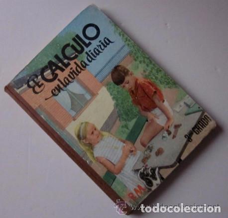Libros de segunda mano: EL CALCULO EN LA VIDA DIARIA - EDITORIAL S.M. - Foto 6