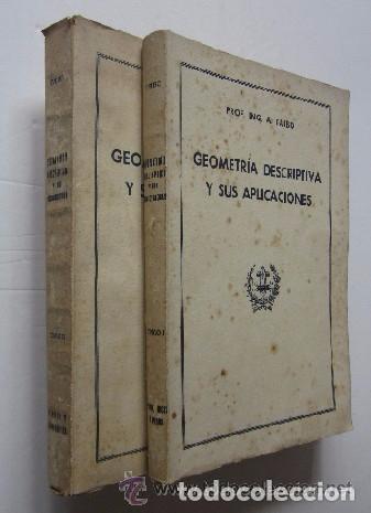 Libros de segunda mano: GEOMETRIA DESCRIPTIVA Y SUS APLICACIONES - 2 TOMOS - Foto 1