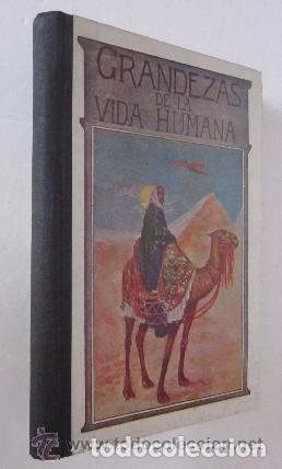 Libros de segunda mano: GRANDEZAS DE LA VIDA HUMANA - Foto 1
