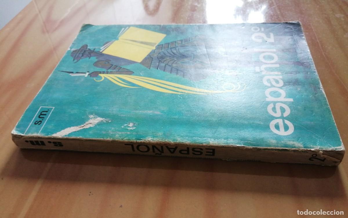 Libros de segunda mano: ESPA&Ntilde;OL 2&ordm; - S.M. 1969 - Foto 3
