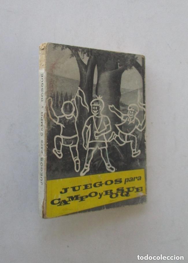 Libros de segunda mano: JUEGOS PARA CAMPO Y BOSQUE - Foto 1