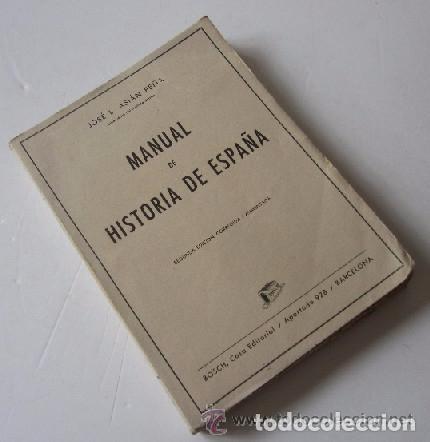 Libros de segunda mano: MANUAL DE HISTORIA DE ESPA&Ntilde;A - Foto 6