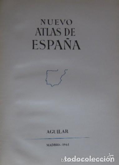Libros de segunda mano: NUEVO ATLAS DE ESPA&Ntilde;A - EDICIONES AGUILAR - Foto 2