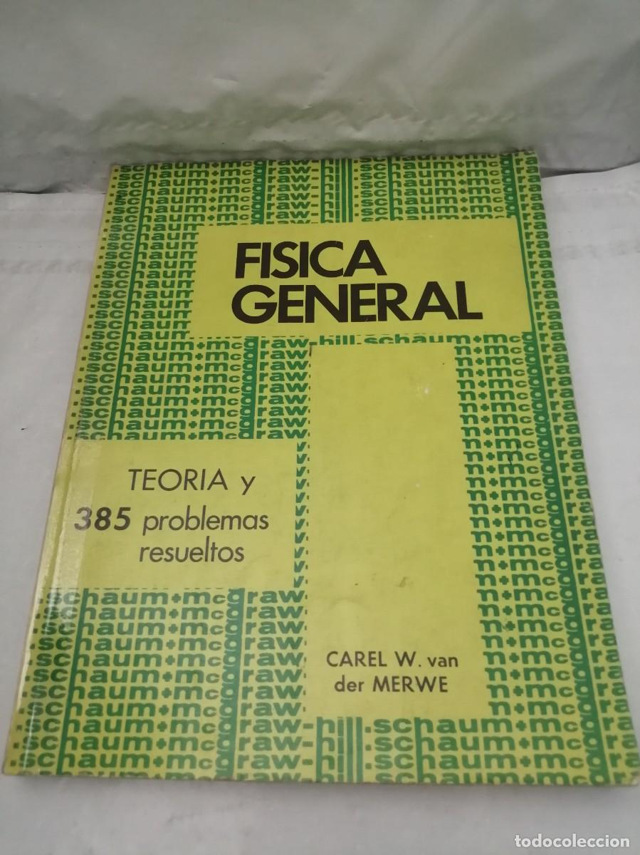 Libros de segunda mano: F&iacute;sica General. Teor&iacute;a y 385 Problemas Resueltos - Foto 1