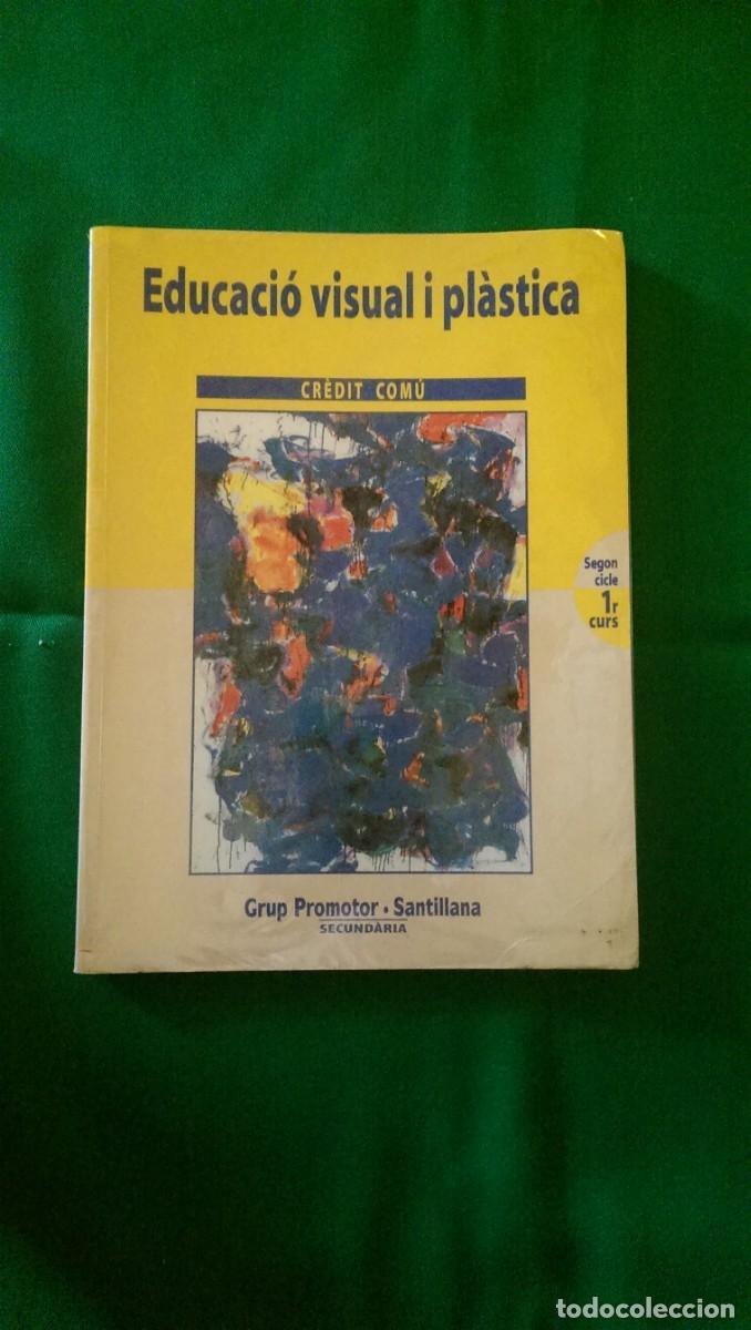 Libros de segunda mano: LIBRO EDUCACI&Oacute; VISUAL I PLASTICA 3&ordm; ESO (CATAL&Aacute;N) - Foto 1