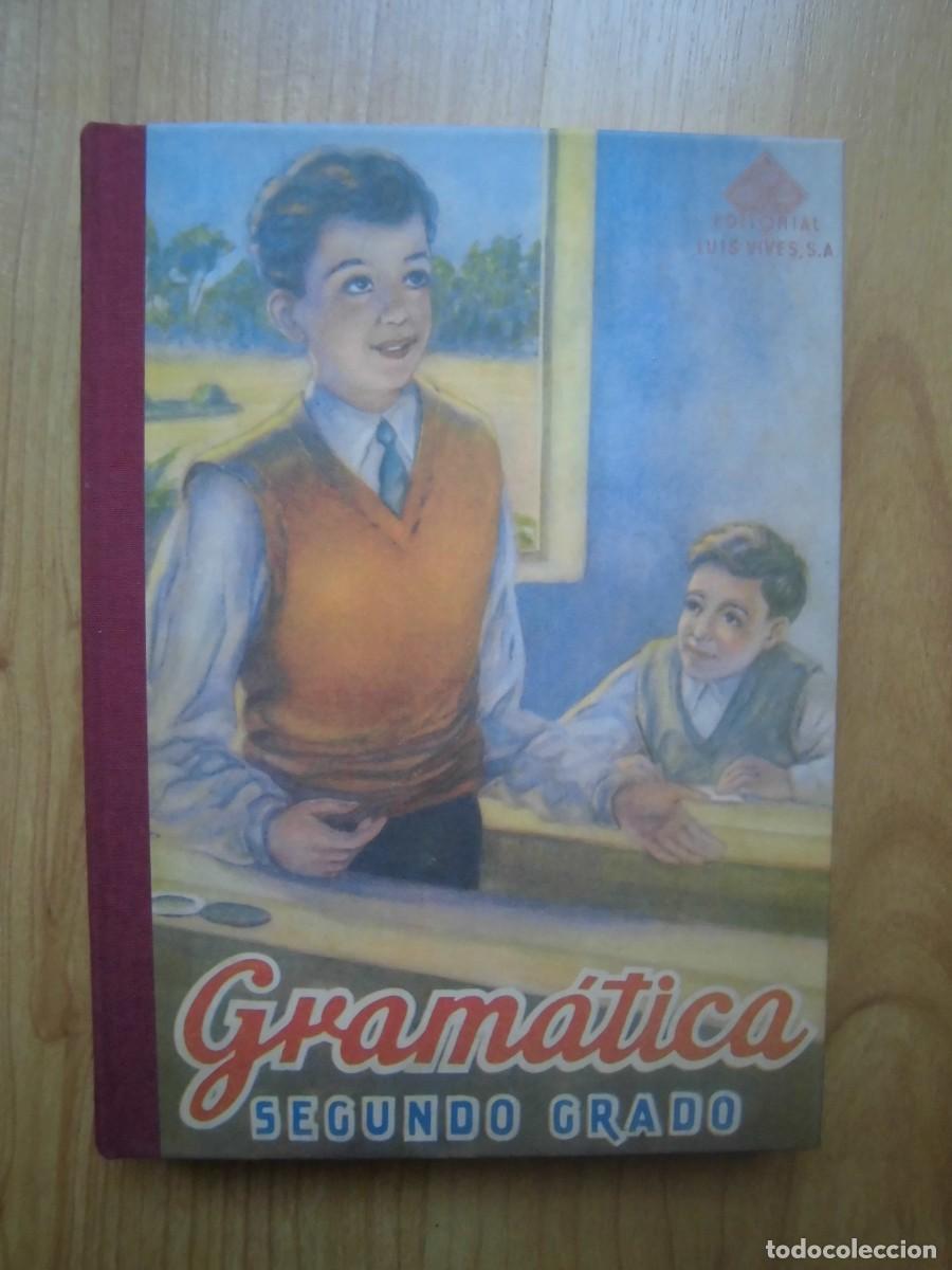 Libros de segunda mano: GRAM&Aacute;TICA SEGUNDO GRADO EDITORIAL LUIS VIVES FACS&Iacute;MIL - Foto 1