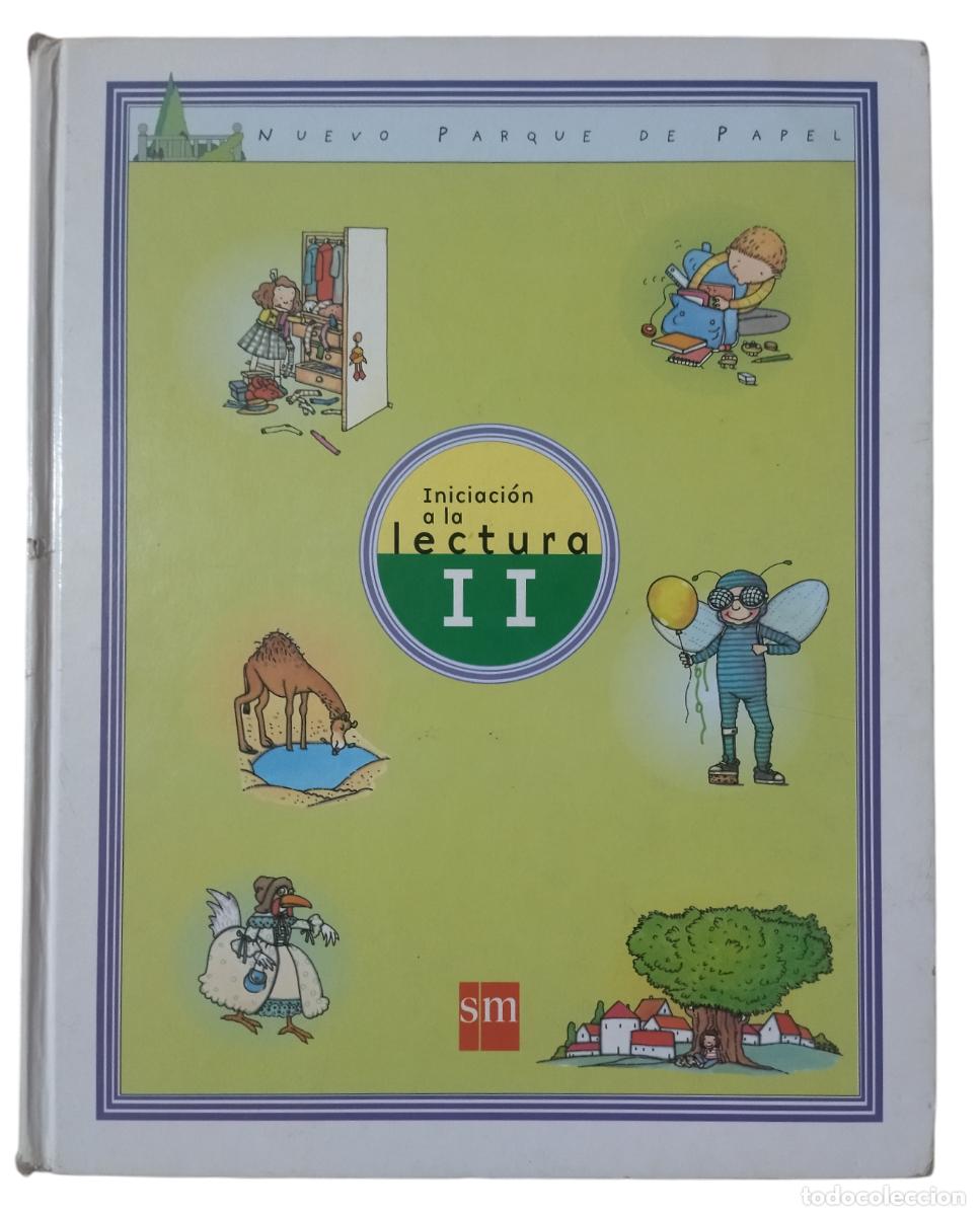 Libros de segunda mano: INICIACI&Oacute;N A LA LECTURA II. EDICIONES SM 2000. - Foto 1