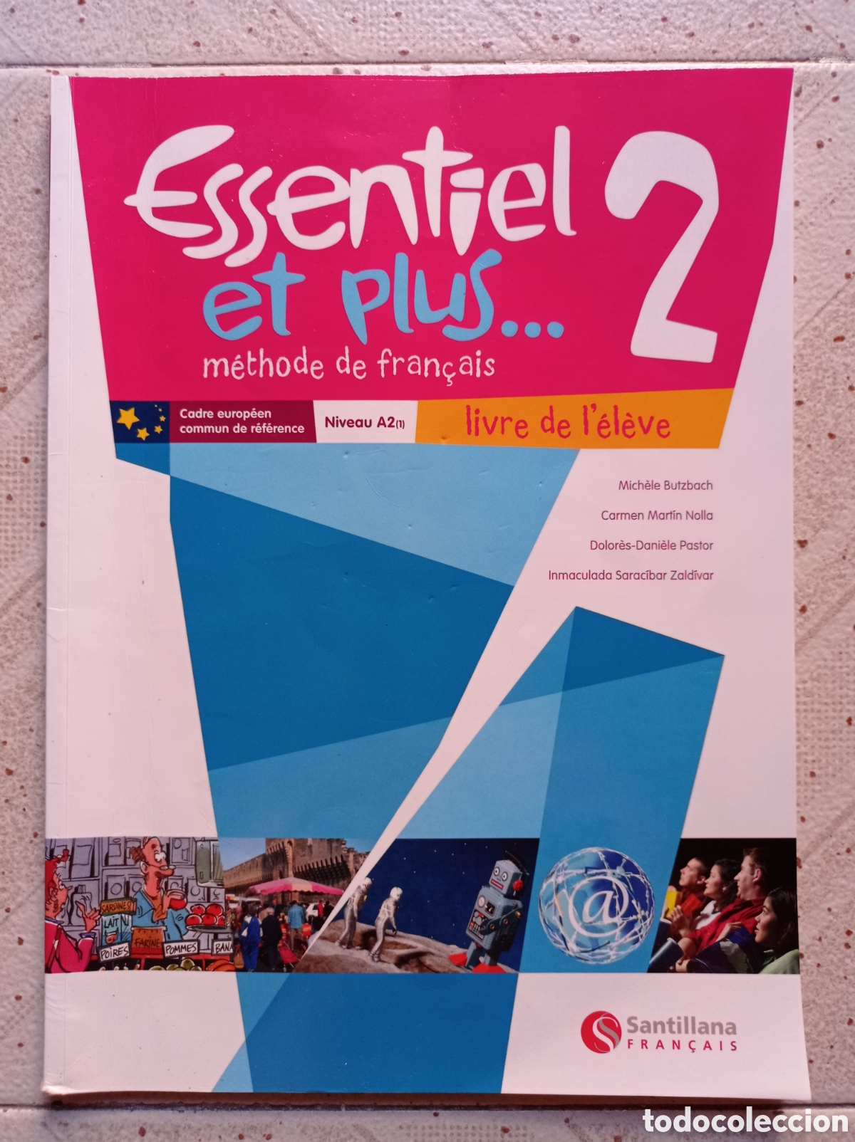 Libros de segunda mano: Libro franc&eacute;s Essentiel et Plus 2 - Foto 1