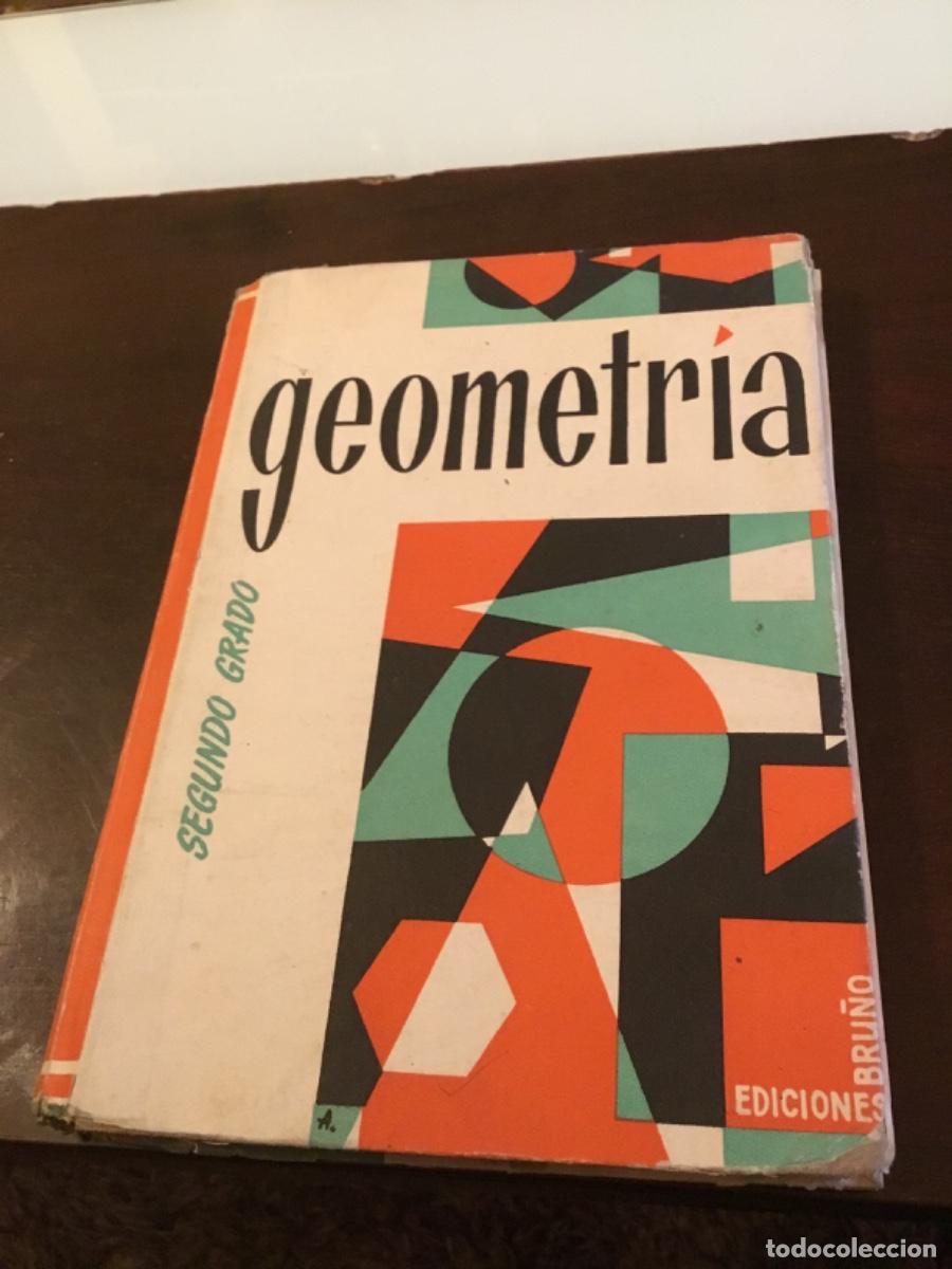 Libros de segunda mano: Libro geometr&iacute;a segundo grado ediciones bru&ntilde;o, 1958 - Foto 1