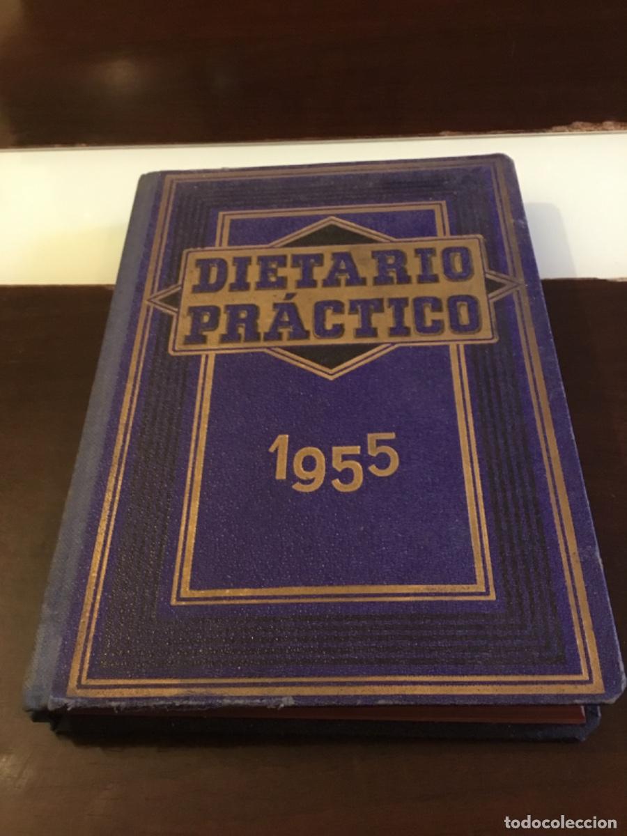 Libros de segunda mano: Dietario pr&aacute;ctico, 1955 muy raro y dif&iacute;cil - Foto 1