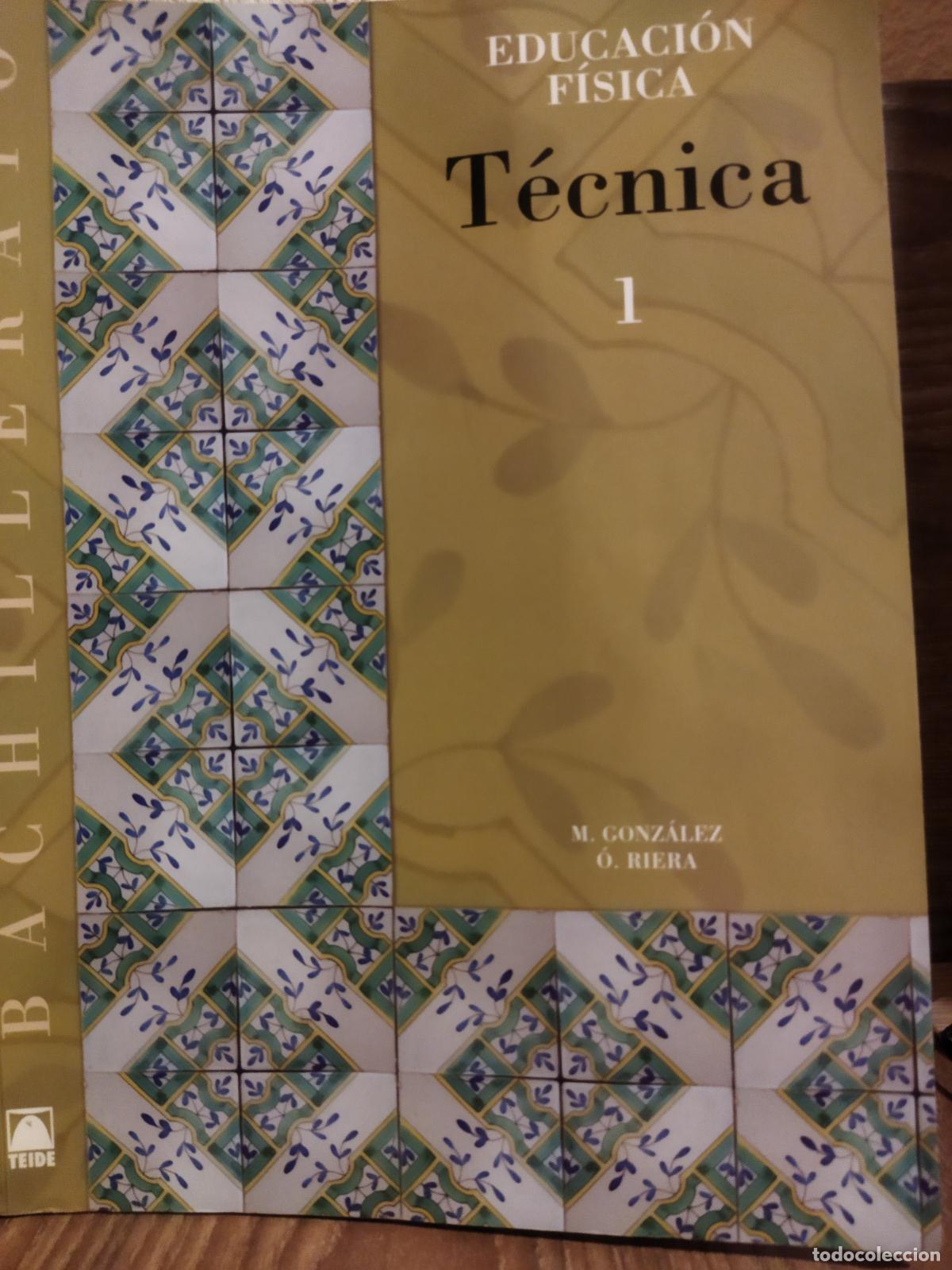 Libros de segunda mano: Educaci&oacute;n f&iacute;sica t&eacute;cnica 1 - Foto 1