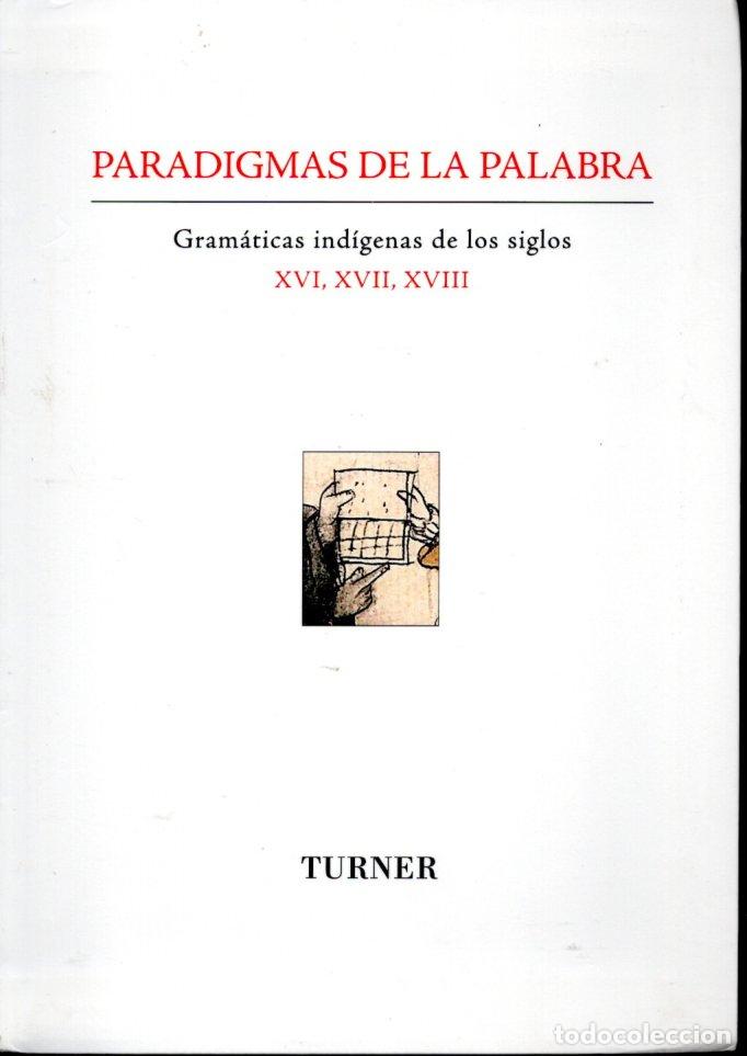 Libros de segunda mano: PARADIGMAS DE LA PALABRA - TURNER - Foto 1