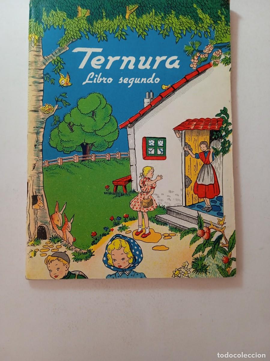 Libros de segunda mano: TERNURA LIBRO SEGUNDO - FILEM&Oacute;N BL&Aacute;ZQUEZ CASTRO - Foto 1