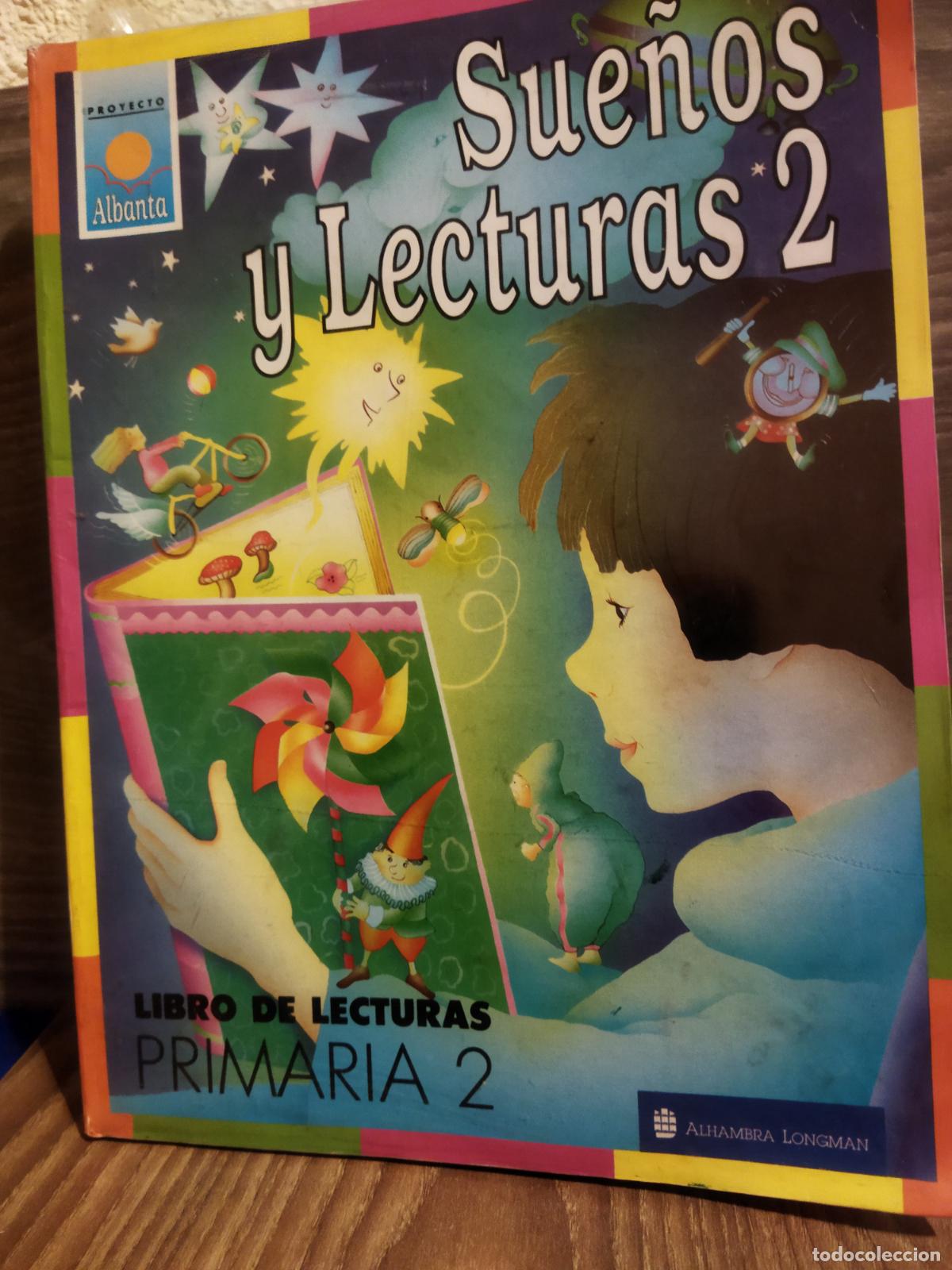 Libros de segunda mano: Sue&ntilde;os y lecturas 2 libro de lecturas primaria 2 - Foto 1