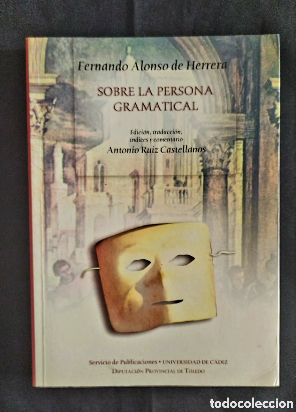 Libros de segunda mano: FERNANDO ALONSO HERRERA. SOBRE LA PERSONA GRAMATICAL. UNIVERSIDAD DE C&Aacute;DIZ, 2002